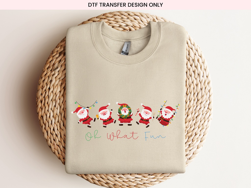 Oh What Fun DTF Transfer | Ready to Press Christmas DTF Transfers