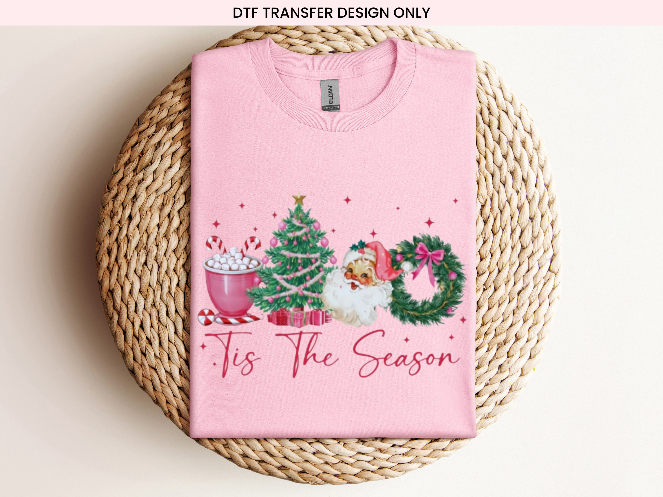 Tis The Season DTF Transfer | Ready to Press Christmas DTF Transfers